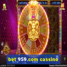 bet 959.com cassino